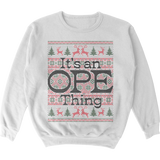 It's an Ope Thing Sweater Crewneck