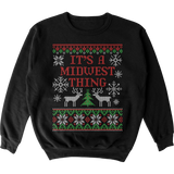 It's a Midwest Thing Sweater Crewneck
