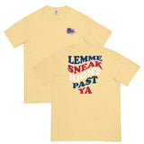 Lemme Sneak Right Past Ya Retro Comfort T