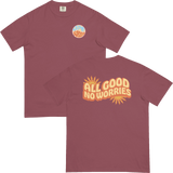 All Good No Worries Comfort T