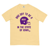 Bad Day to Be A Beer Iowa Comfort T