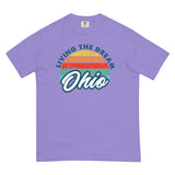 Livin' The Dream Ohio Comfort T