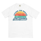 Livin' The Dream ND Comfort T