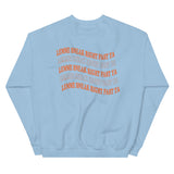 Ope Sorry Let Me Sneak Right Past Ya Crewneck