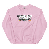 Save Big Money Crewneck