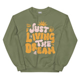 Just Living The Dream Crewneck
