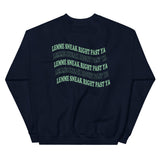 Ope Sorry Let Me Sneak Right Past Ya Crewneck