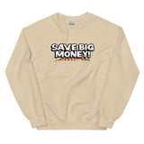 Save Big Money Crewneck