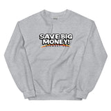 Save Big Money Crewneck