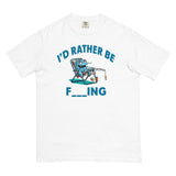 I'd Rather Be Fishing Comfort T