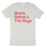 Beers, Babes & The Boys Tee