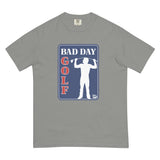 Bad Day PGA Logo Comfort T