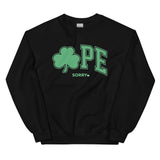 ☘pe Sorry Lucky Sweatshirt